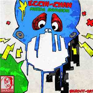 Ecchi-chan - Murda Invasion download flac mp3