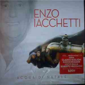 Enzo Iacchetti - Acqua Di Natale download flac mp3
