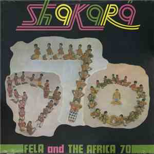 Fela Ransome-Kuti And The Africa '70 - Shakara download flac mp3