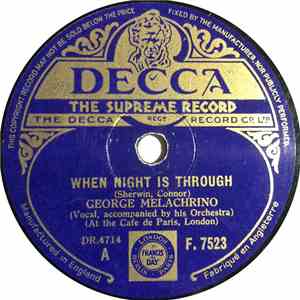 George Melachrino - When Night Is Through / Too Romantic download flac mp3