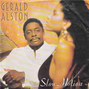 Gerald Alston - Slow Motion download flac mp3
