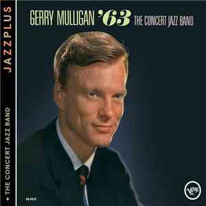 Gerry Mulligan - The Concert Jazz Band '63/The Concert Jazz Band download flac mp3