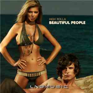 High Rolla - Beautiful People download flac mp3
