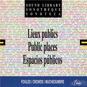 Jean-Paul Bataille - Lieux Publics / Public Places / Espacios Públicos download flac mp3