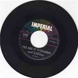 Jimmy McCracklin - I'll See It Through / That's The Way (It Goes) download flac mp3