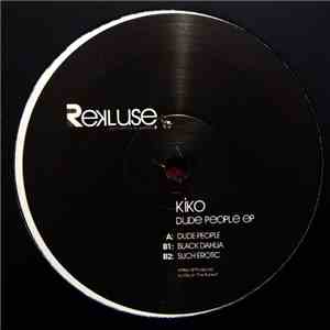 Kiko - Dude People EP download flac mp3