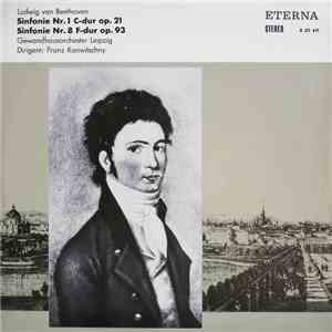 Ludwig van Beethoven, Gewandhausorchester Leipzig, Franz Konwitschny - Sinfonie Nr. 1 C-dur Op. 21 / Sinfonie Nr. 8 F-dur Op. 93 flac mp3 download