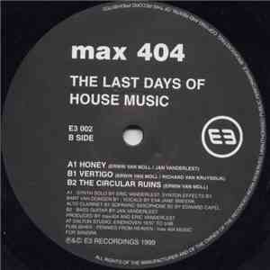 max 404 - The Last Days Of House Music download flac mp3