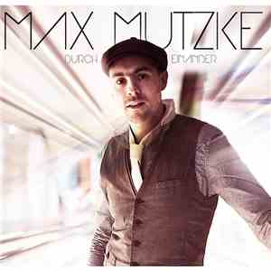 Max Mutzke - Durch Einander flac mp3 download