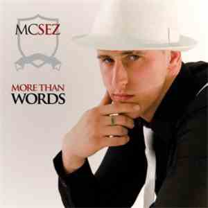 MCSez - More Than Words download flac mp3