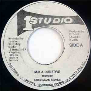 Mitchagan & Smilie - Rub A Dub Style download flac mp3