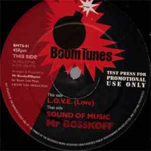 Mr Bosskoff - L.O.V.E (Love) / Sound Of Music download flac mp3