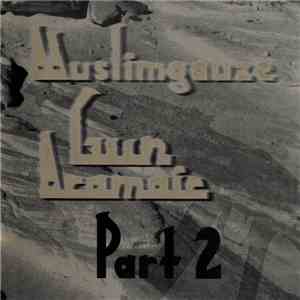 Muslimgauze - Gun Aramaic Part 2 download flac mp3