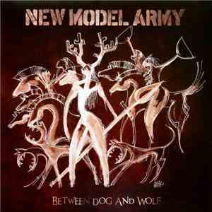 New Model Army - Between Dog And Wolf download flac mp3