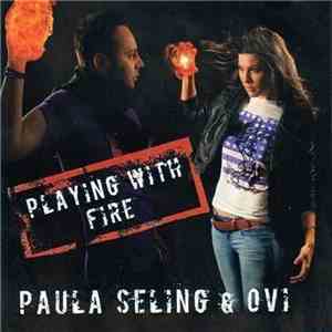 Paula Seling & Ovi - Playing With Fire download flac mp3