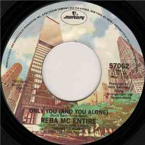 Reba Mc Entire - Only You (And You Alone) / Love By Love download flac mp3