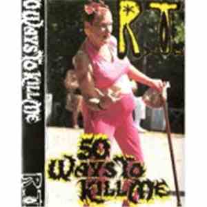 Rectal Twat - 50 Ways To Kill Me - Split download flac mp3