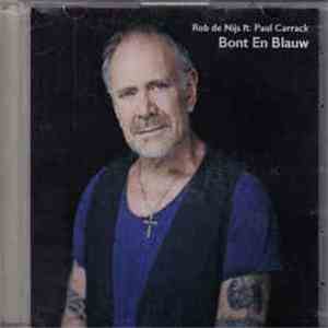 Rob de Nijs ft. Paul Carrack - Bont en Blauw download flac mp3