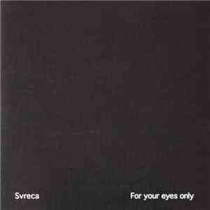 Svreca - For Your Eyes Only download flac mp3
