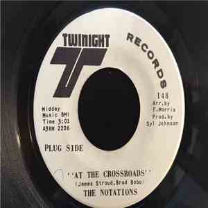 The Notations - At The Crossroads / A New Day download flac mp3