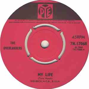 The Overlanders - My Life / The Girl From Indiana download flac mp3