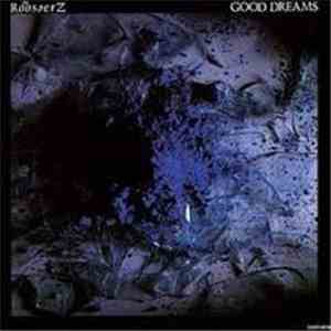 The Roosters  - Good Dreams download flac mp3