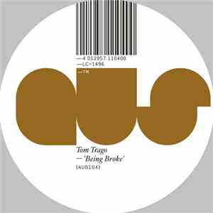 Tom Trago - Being Broke download flac mp3