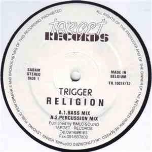 Trigger  - Religion download flac mp3