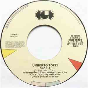 Umberto Tozzi - Gloria / Ti Amo download flac mp3