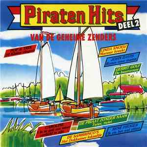 Various - Piratenhits Van De Geheime Zenders Deel 2 download flac mp3