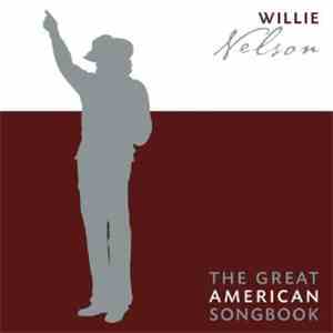 Willie Nelson - The Great American Songbook download flac mp3