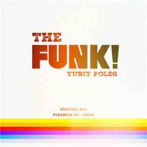 Yuriy Poleg - The Funk! download flac mp3