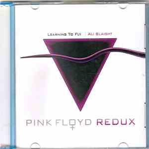 Ali Slaight - Learning to Fly - Pink Floyd Redux download flac mp3