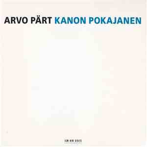 Arvo Pärt - Kanon Pokajanen download flac mp3