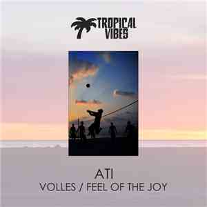 ATi - Volles / Feel of the Joy download flac mp3