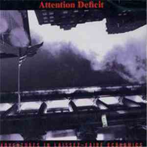Attention Deficit  - Adventures In Laissez-Faire Economics download flac mp3