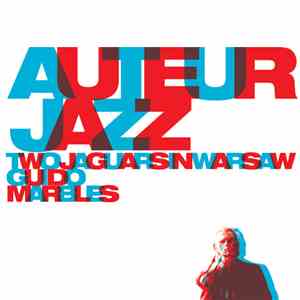 Auteur Jazz - Two Jaguars In Warsaw flac mp3 download