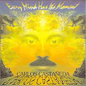 Carlos Castaneda - Every Mind Has Its Moment download flac mp3