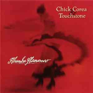 Chick Corea & Touchstone - Rhumba Flamenco download flac mp3