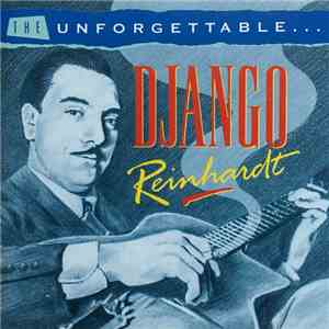 Django Reinhardt - The Unforgettable Django Reinhardt download flac mp3