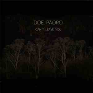 Doe Paoro - Can't Leave You download flac mp3