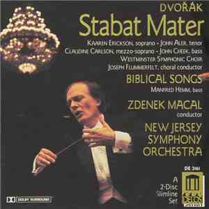 Dvorak, Westminster Symphonic Choir, Zdeněk Mácal, New Jersey Symphony Orchestra - Dvořák: Stabat Mater / Biblical Songs download flac mp3