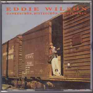 Eddie Wilson  - Dankeschön, Bitteschön, Wiedersehen download flac mp3