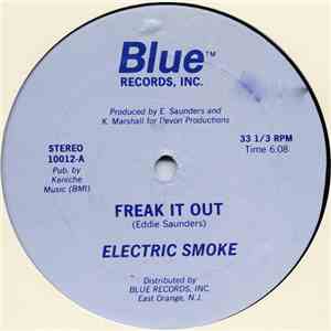 Electric Smoke - Freak It Out download flac mp3