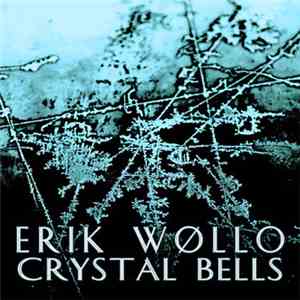 Erik Wøllo - Crystal Bells download flac mp3