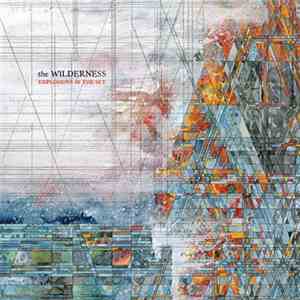 Explosions In The Sky - The Wilderness download flac mp3