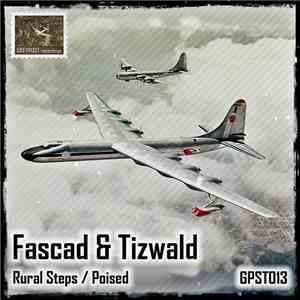 Fascad & Tizwald - Poised / Rural Steps download flac mp3