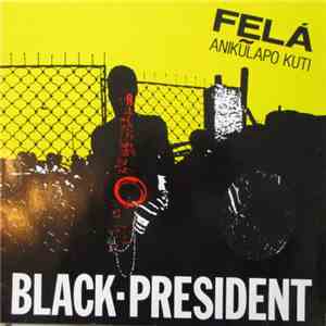 Fela Anikulapo Kuti - Black President download flac mp3