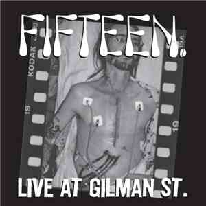 Fifteen - Live At Gilman St. download flac mp3