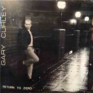 Gary Curley - Return To Zero download flac mp3